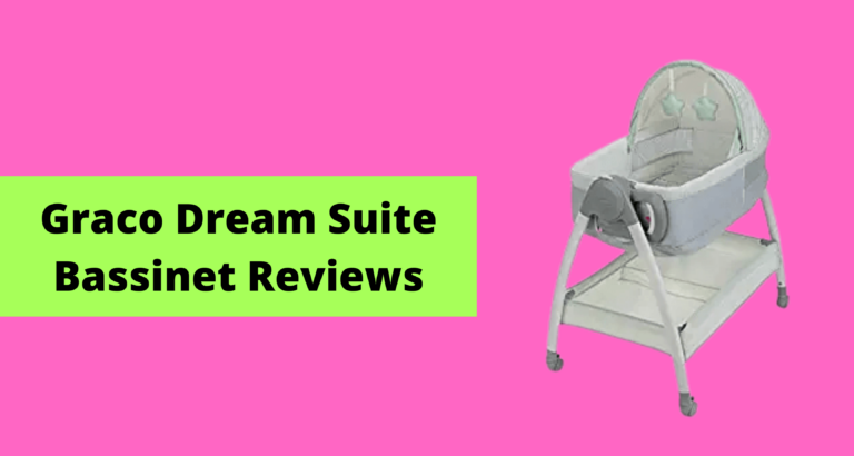 Graco Dream Suite Bassinet Reviews