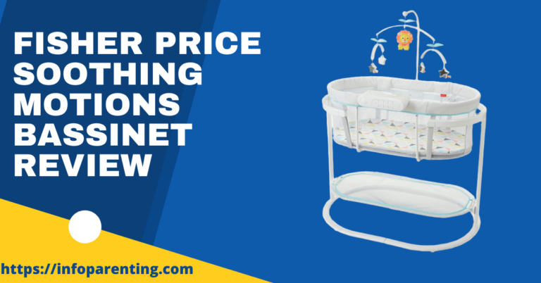 Fisher Price Soothing Motions Bassinet Review